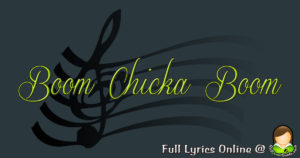 Boom Chicka Boom