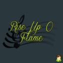 Rise Up O Flame