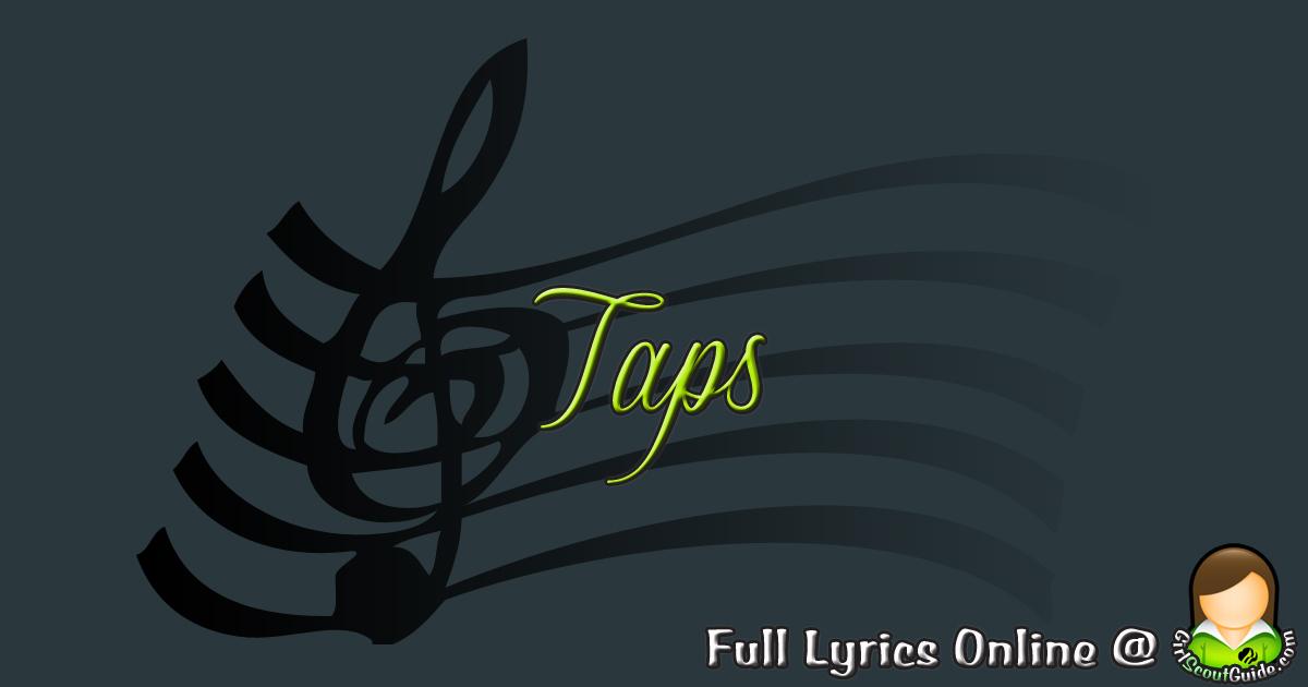 Taps Girl Scout Guide